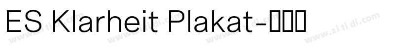 ES Klarheit Plakat字体转换